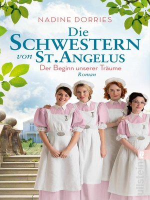 cover image of Die Schwestern von St. Angelus--Der Beginn unserer Träume